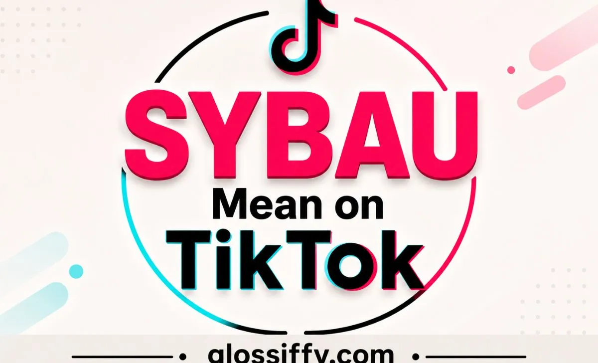 SYBAU Mean on TikTok
