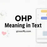 OHP Meaning in Text