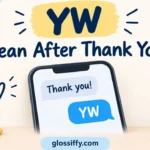 YW Mean After Thank You