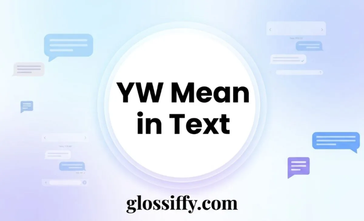 YW Mean in Text